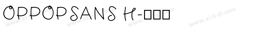 OPPOPSANS H字体转换